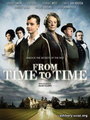 Из времени во время / Связь времен / From Time to Time (2009) HDRip / BDRip 720p / BDRip 1080p