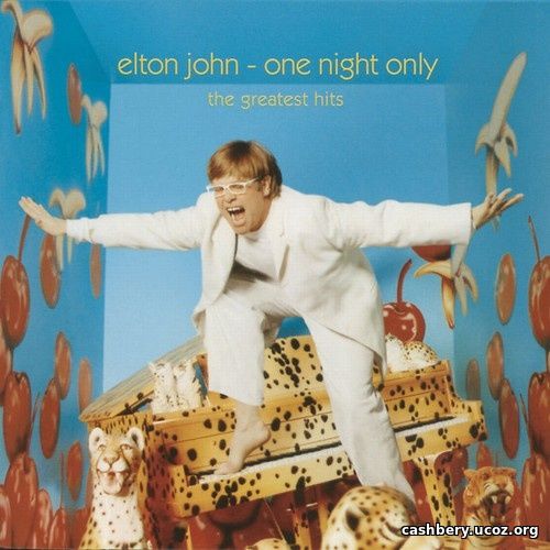 Elton John - One Night Only - The Greatest Hits (2000) [FLAC]