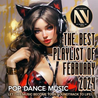 The Best Playlist Of February (2024)