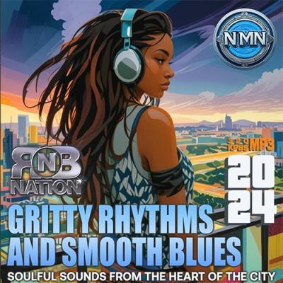 Gritty Rhythms And Smooth Blues (2024)