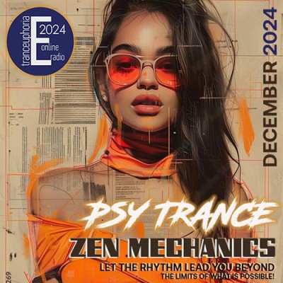 Psy Trance Zen Mechanics (2024)