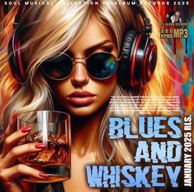 Blues and Whiskey: Edition 02 (2025)