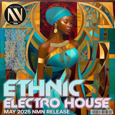 Ethnic Electro House (2025)