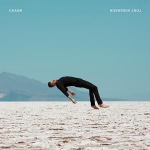 Tony Anderson - Chasm (2018)